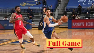 Golden State Warriors vs New Orleans Pelicans Full Game Highlights | May 14, 2021 NBA