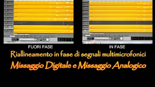 Riallineamento in fase di segnali multimicrofonici - MISSAGGIO DIGITALE e MISSAGGIO ANALOGICO