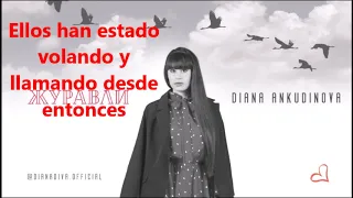 Diana Ankudinova - Las Grullas   sub Español