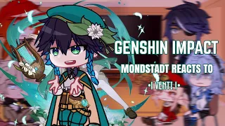 💚✨ Genshin Impact Mondstat Reacts to Venti || Gacha Club || Genshin Impact // no ships