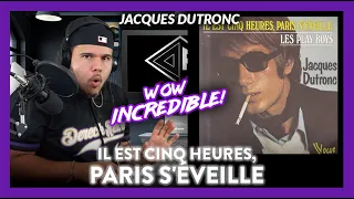First Time Reaction Jacques Dutronc Il est cinq heures, Paris s'éveille (WOW!) | Dereck Reacts