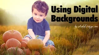 Easy Editing Using Digital Backgrounds in Photoshop CC