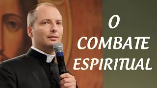 O combate espiritual - Pe. Duarte Lara (07/11/14)