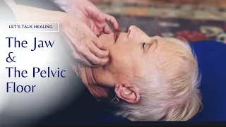 The Relationship Between the Pelvic Floor & the Jaw - Feldenkrais for Prolapse and Pelvic Health