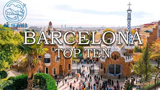 Barcelona Travel Guide | Top Ten Places to See in Barcelona