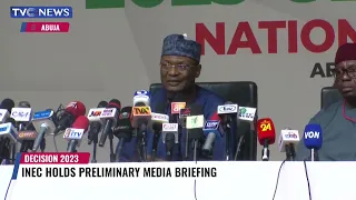 #Decision2023:  INEC Briefs Press, Says Collation Of Results Will Start On Sunday