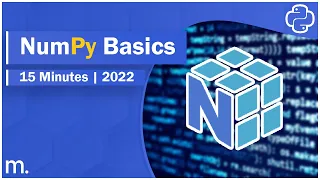 Python NUMPY Tutorial (2022)- Basics in 15 Minutes