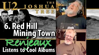 33.06 Renjeaux Listens to Red Hill Mining Town, from U2 - The Joshua Tree