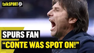 Spurs Fan Supports Conte Comments: "We NEVER EVER CHANGE!" 😤