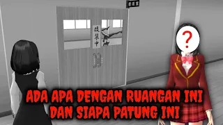 Ada Apa Dengan Ruangan Ini || Dan Siapa Sebenarnya Patung Ini - Sakura School Simulator