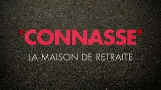 Connasse - La maison de retraite