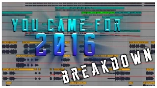 BREAKDOWN OF YOU CAME FOR 2016 | Year End Megamix