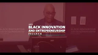 2024 Black Innovation and Entrepreneurship Program