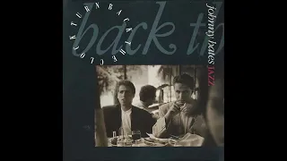 Johnny Hates Jazz   1987   Turn Back The Clock   Extended Mix