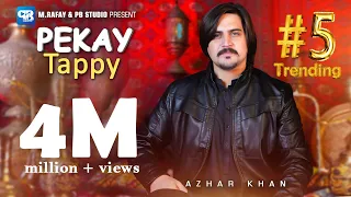 Atar ba Pe Tawe kama | Azhar khan new song 2024 | Tappy Tappaezy Tapy | Pashto Songs | afghani | 4k