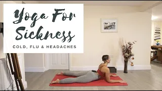 YOGA FOR WHEN YOU ARE SICK | All Levels 15-Mins | CAT MEFFAN