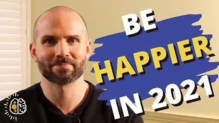 How Positive Psychology Can Make Your Happier in 2021 (Develop Your Happiness In 2021)