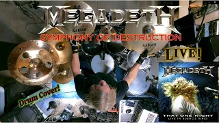 Megadeth - "Symphony Of Destruction" (Live at Obras Sanitarias Stadium, Argentina) Drum Cover