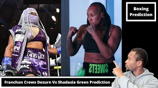 Franchon Crews-Dezurn Vs Shadasia Green Prediction, Who Wins?