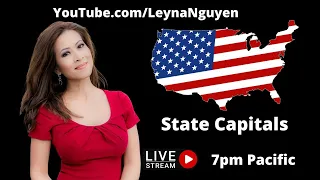 Learn the 50 State Capitals and Pronounce them with Leyna Nguyen