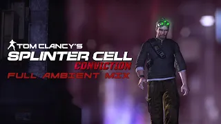 Splinter Cell Conviction - Full Ambient Mix