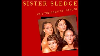 Sister Sledge...He's The Greatest Dancer...Extended Mix...