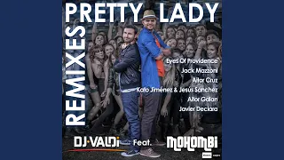 Pretty Lady (Jack Mazzoni Remix)