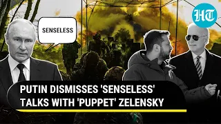 Putin Dubs Talks With Zelensky 'Senseless' As West Itch For Ceasefire Amid 'Embarrassment' | Watch