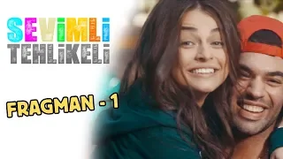 Sevimli Tehlikeli Fragman (Sinemalarda)