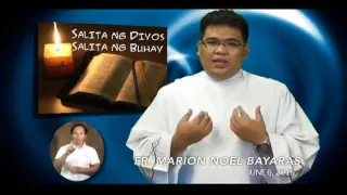 Salita ng Diyos, Salita ng Buhay - June 6, 2016