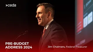 2024 Pre-Budget Address | Federal Treasurer, Jim Chalmers