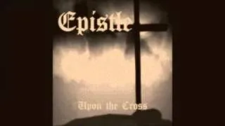 Epistle - Upon the Cross