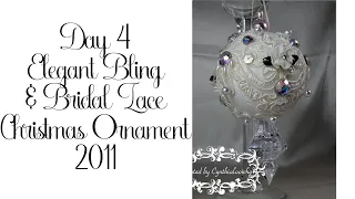 Elegant Bling & Lace Christmas Ornament 4/2011