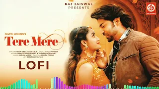 Tere Mere (LYRICAL VIDEO) | Javed-Mohsin | Stebin Ben | Asees Kaur | Rashmi Virag | Gurmeet