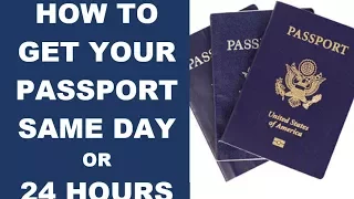 SAME DAY PASSPORT! Don't Believe it? Watch these 5 TIPS...