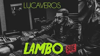 LUCAVEROS   LAMBO prod by Emir Frans 2014