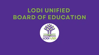 Lodi USD Board of Education Meeting - April 2, 2024