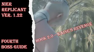 Nier Replicant Ver.1.22 - Hook in the Aerie (Hard Difficulty) - Fourth boss Guide (See Desc below)