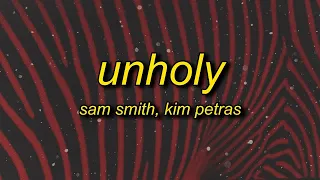 [ 1 HOUR ] Sam Smith - Unholy (lyrics) ft Kim Petras  mommy don't know daddy's getting hot