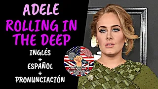 Adele - Rolling in the deep (Lyrics-Subtitulada) Inglés Español Pronunciación