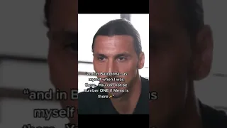 Zlatan Talks about Messi🐐👑