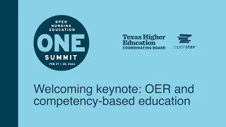 Nursing Summit keynote: Open educational resources and competency-based education