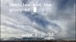 Come Follow Me; Jan 9-15 Scripture Song Luke 2:30-32