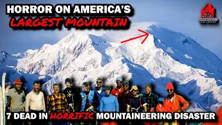 Mountain Climbing Gone WRONG | The INFAMOUS Mount Denali Disaster