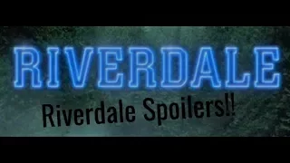 Riverdale Spoilers!! 2x18! The Black Hood Is Back! Betrayal!