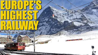 Jungfraubahn: The Story of Europe's Highest Railway