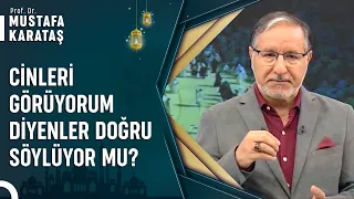 Kayınpederim Cinleri Gördüğünü Söylüyor Günah Mı? | Prof. Dr. Mustafa Karataş ile Muhabbet Kapısı
