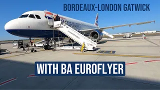 Bordeaux - London Gatwick With BA Euroflyer