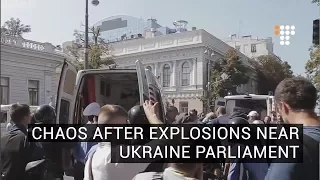 Chaos After Explosions Near Ukraine Parliament