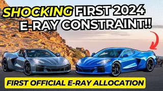 FIRST 2024 C8 Corvette E Ray Allocations are HERE!! Z06 and Stingray Constraints Breakdown